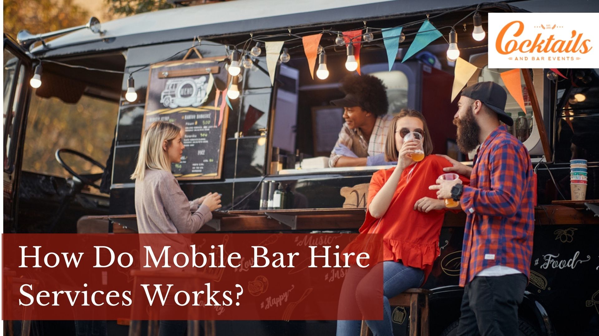 How Do Mobile Bar Hire Services Works?  -