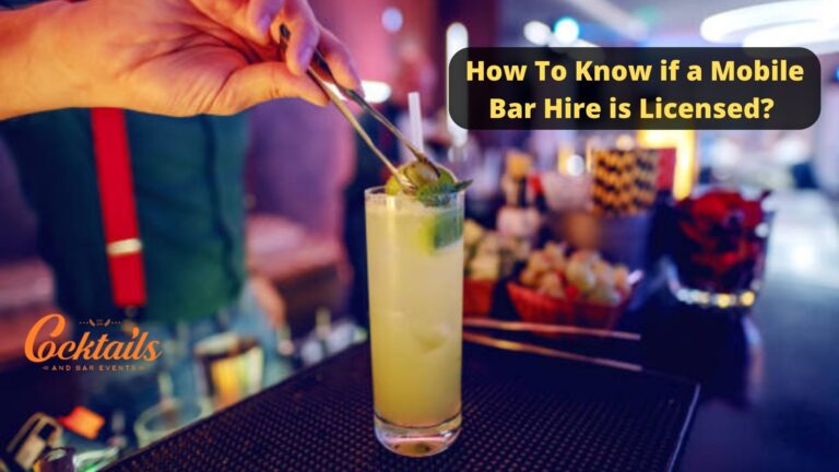 How To Know if a Mobile Bar Hire is Licensed?