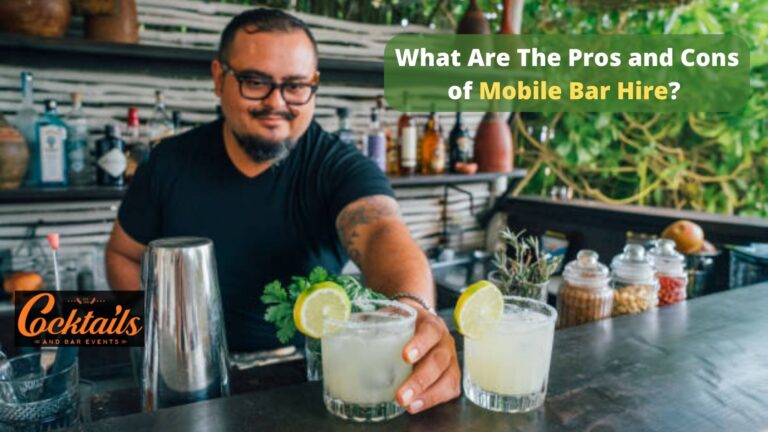 What Are The Pros and Cons of Mobile Bar Hire?